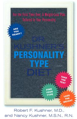 Dr. Kushner's Personality Type Diet