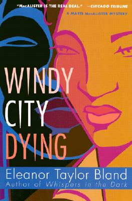 Windy City Dying: A Marti MacAlister Mystery