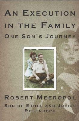 An Execution in the Family: One Son's Journey