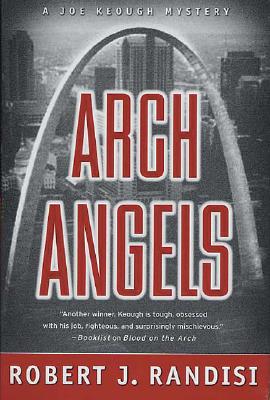 Image for Arch Angels (Joe Keough Mysteries) Arch Angels (Joe Keough Mysteries)