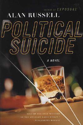 Political Suicide: A Novel