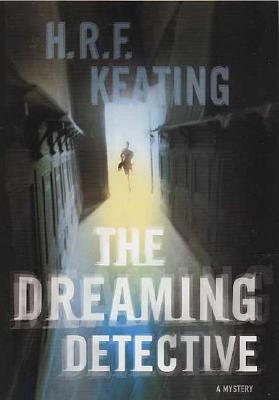 The Dreaming Detective: A Mystery