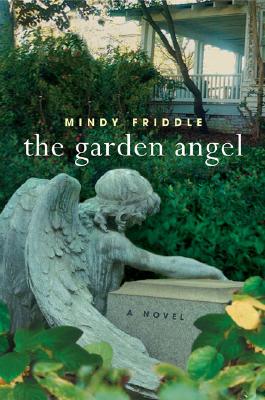 The Garden Angel: A Novel
