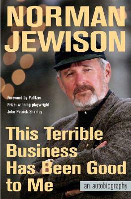 This Terrible Business Has Been Good to Me: An Autobiography (Inscribed)
