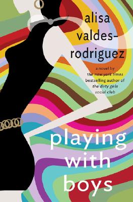 Playing with Boys: A Novel