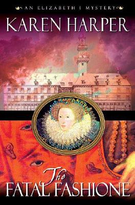 FATAL FASHIONE: ELIZABETH I MYSTERY