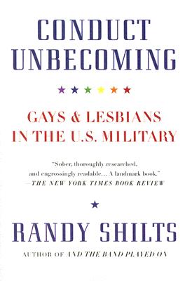 Conduct Unbecoming: Gays And Lesbians In The U.S.