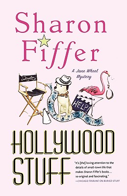 Hollywood Stuff (Jane Wheel Mysteries, No. 5)