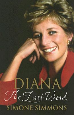 Diana--The Last Word