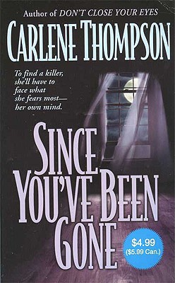 Since You've Been Gone