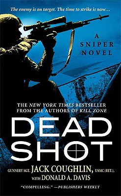 Image for Dead Shot: A Sniper Novel