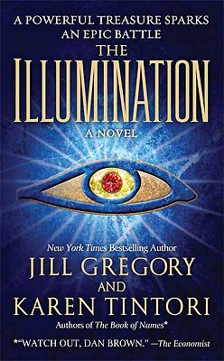 The Illumination: A Novel