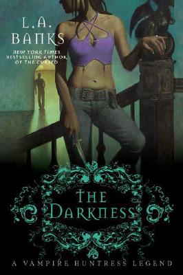 The Darkness (Vampire Huntress Legends)
