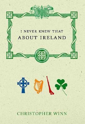 I Never Knew that About Ireland