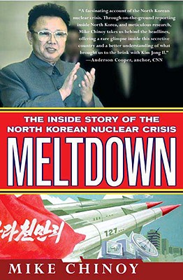 Image for MELTDOWN THE INSIDE STORY OF THE NORTH KOREAN NUCLEAR CRISIS