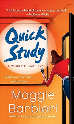 Quick Study: A Murder 101 Mystery (Murder 101 Mysteries)