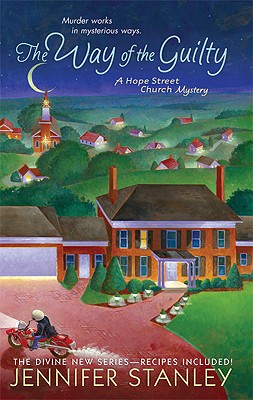 The Way of the Guilty: A Hope Street Church Mystery (Hope Street Church Mysteries)