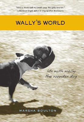 Image for Wally's World: Life with Wally the Wonder Dog