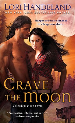 Crave The Moon (A Nightcreature Novel)