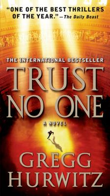 Trust No One: A Thriller