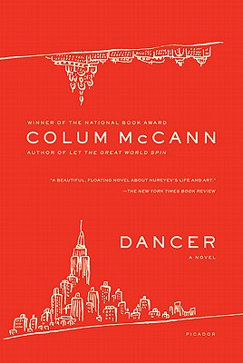 Dancer: A Novel (Picador Classics)