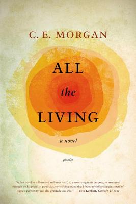 All the Living: A Novel