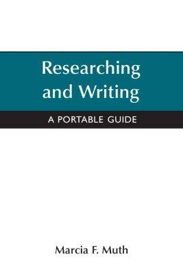 Reseaching and Writing: A Portable Guide