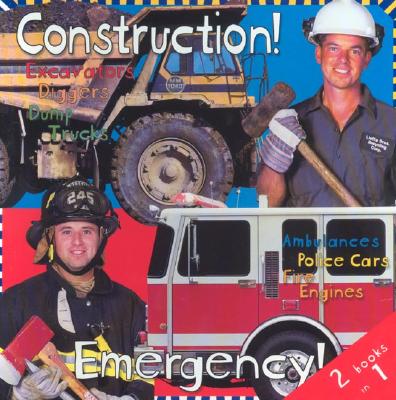 Image for Construction! Emergency! (2 books in 1)