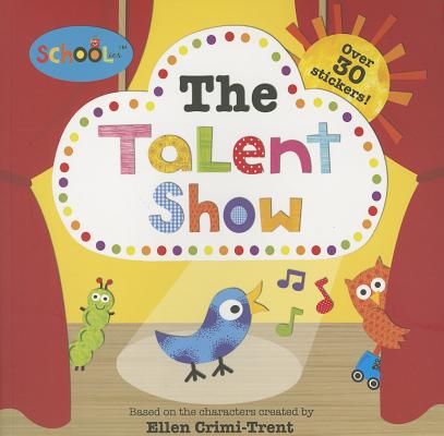Schoolies: The Talent Show: with Over 30 Stickers