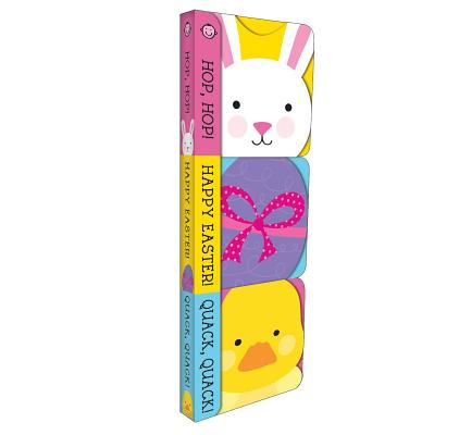 Easter (Chunky 3 Pack): Hop-Hop!, Happy Easter!, and Quack-Quack!