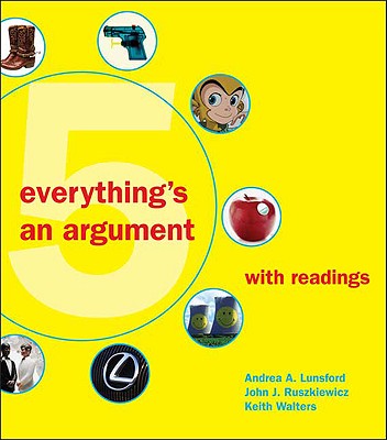 Everythings an Argument 5th EDITION