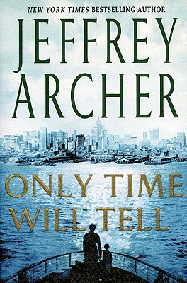Image for Only Time Will Tell (The Clifton Chronicles)