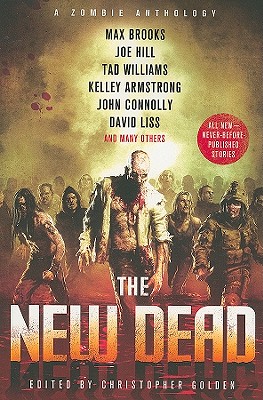 Image for The New Dead: A Zombie Anthology