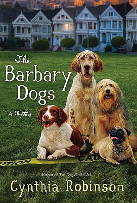 The Barbary Dogs (A Max Bravo Mystery)