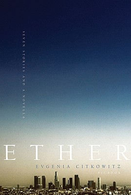 Ether: Seven Stories and a Novella Image for Ether: Seven Stories and a Novella