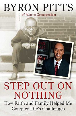 Step Out on Nothing: How Faith and Family Helped Me Conquer Life's Challenges