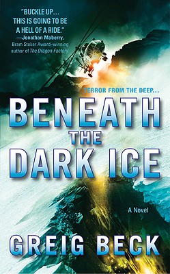 Image for BENEATH THE DARK ICE