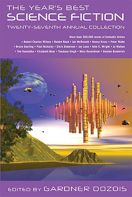 THE YEAR'S BEST SCIENCE FICTION TWENTY-SEVENTH ANNUAL COLLECTION