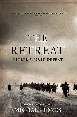 The Retreat: Hitler's First Defeat