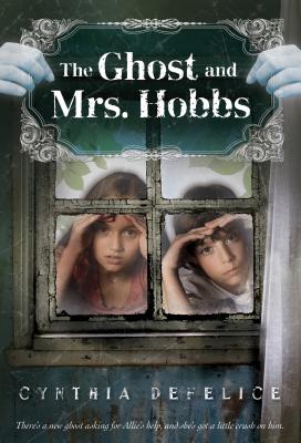 Image for The Ghost and Mrs. Hobbs (Ghost Mysteries, 2) The Ghost and Mrs. Hobbs (Ghost Mysteries, 2)