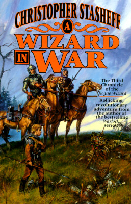 A WIZARD IN WAR (Rogue Wizard #3)