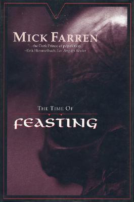 The Time of Feasting (Renquist Quartet)