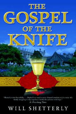 THE GOSPEL OF THE KNIFE