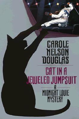 Cat in a Jeweled Jumpsuit: A Midnight Louie Mystery (Midnight Louie Mysteries)