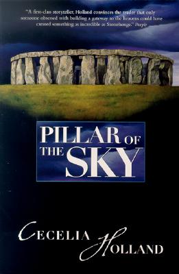 Pillar of the Sky: A Novel of Stonehenge