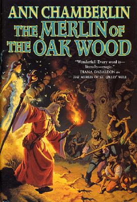 The Merlin of the Oak Wood (Joan of Arc Tapestries, Book 2)