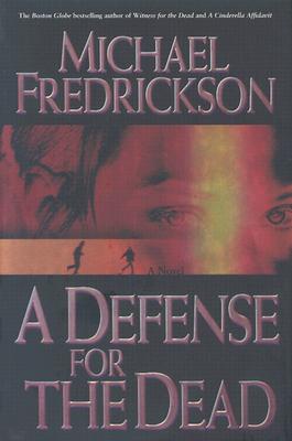 A Defense for the Dead