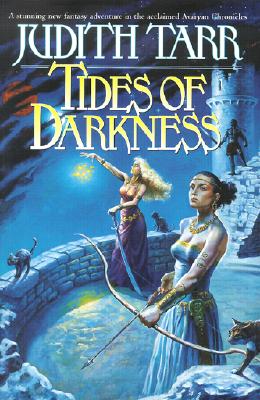 Tides of Darkness (Avaryan Rising)