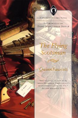 Image for The Flying Scotsman (A Mycroft Holmes Novel) The Flying Scotsman (A Mycroft Holmes Novel)