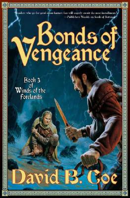 Bonds of Vengeance (Winds of the Forelands, Book 3)